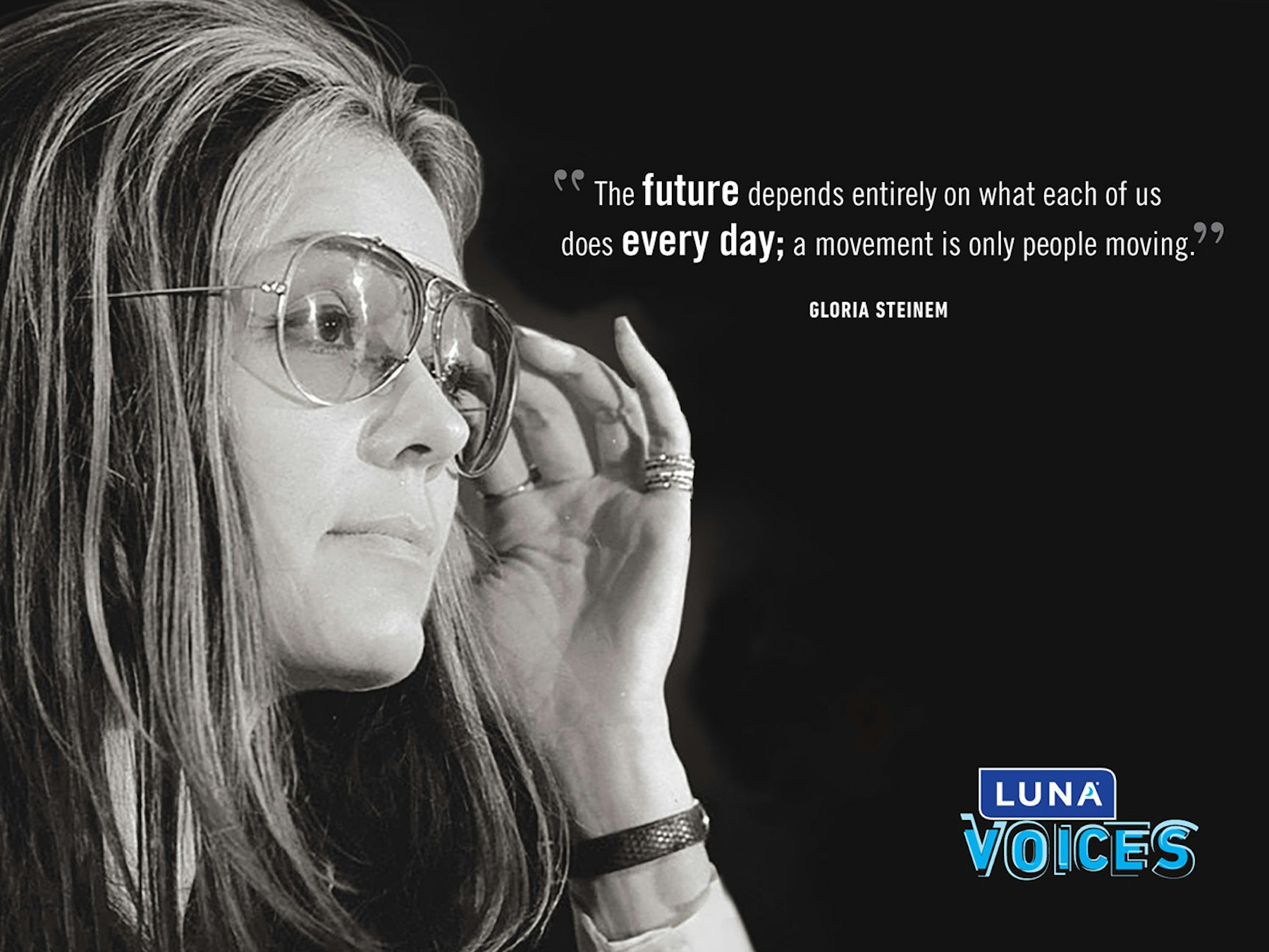 Luna Voices Gloria Steinem Speaks And We Listen Clifbar